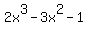 2x%5E3+-3x%5E2+-1