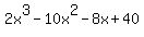 2x%5E3-10x%5E2-8x%2B40
