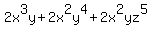 2x%5E3y+%2B2x%5E2y%5E4+%2B2x%5E2yz%5E5