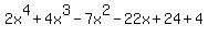 2x%5E4%2B4x%5E3-7x%5E2-22x%2B24%2B4