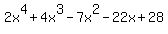 2x%5E4%2B4x%5E3-7x%5E2-22x%2B28