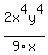 2x%5E4y%5E4%2F9x