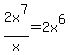 2x%5E7%2Fx=2x%5E6