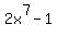 2x%5E7-1
