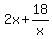 2x+%2B+18%2Fx