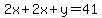2x+%2B+2x+%2B+y+=+41