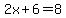 2x+%2B+6+=+8