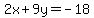 2x+%2B+9y=+-18