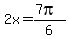 2x+=+%287pi%29%2F6