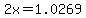 2x+=+1.0269