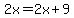 2x+=+2x%2B9