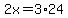 2x+=+3%2A24