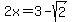2x+=+3-sqrt%282%29