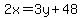 2x+=+3y%2B48