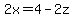 2x+=+4-2z