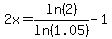 2x+=+ln%282%29%2Fln%281.05%29+-+1