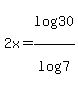 2x+=+log%2830%29%2Flog%287%29+