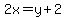 2x+=+y%2B2