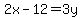 2x+-+12+=+3y