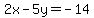2x+-+5y+=+-14