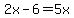 2x+-+6+=+5x