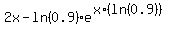 2x+-+ln%280.9%29%2Ae%5E%28x%2A%28ln%280.9%29%29%29