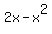 2x+-+x%5E2