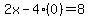 2x+-4%280%29+=+8