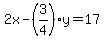 2x-%283%2F4%29y=17