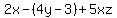 2x-%284y-3%29%2B5xz