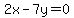 2x-+7y+=+0