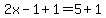 2x-1%2B1=5%2B1