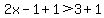 2x-1%2B1%3E3%2B1