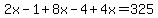 2x-1%2B8x-4%2B4x=325