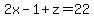 2x-1%2Bz=22