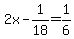 2x-1%2F18+=+1%2F6
