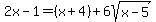 2x-1=%28x%2B4%29%2B6sqrt%28x-5%29