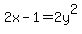 2x-1=2y%5E2