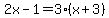 2x-1=3%28x%2B3%29