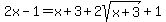2x-1=x%2B3%2B2sqrt%28x%2B3%29%2B1