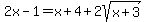 2x-1=x%2B4%2B2sqrt%28x%2B3%29