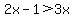 2x-1%3E3x