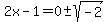 2x-1+=+0%2B-sqrt%28-2%29+