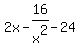 2x-16%2Fx%5E2-24