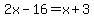 2x-16=x%2B3