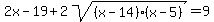 2x-19%2B2sqrt%28%28x-14%29%28x-5%29%29++=+9