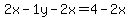 2x-1y-2x=4-2x