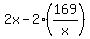 2x-2%28169%2Fx%29