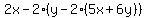 2x-2%28y-2%285x%2B6y%29%29