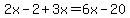 2x-2%2B3x=6x-20